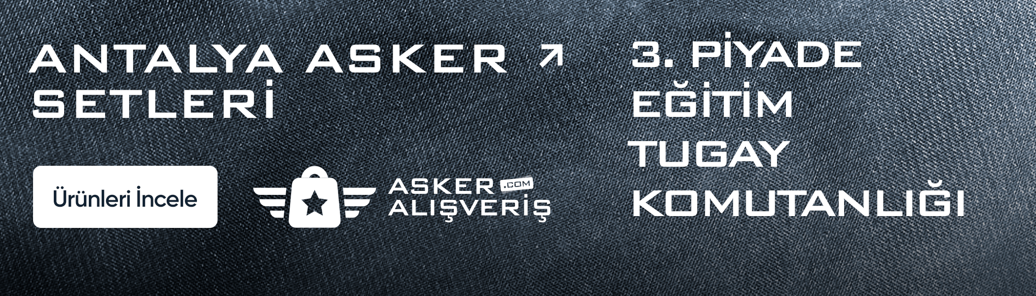 Antalya Asker Malzemeleri