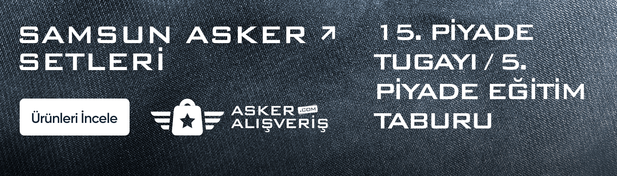 Samsun Asker Malzemeleri