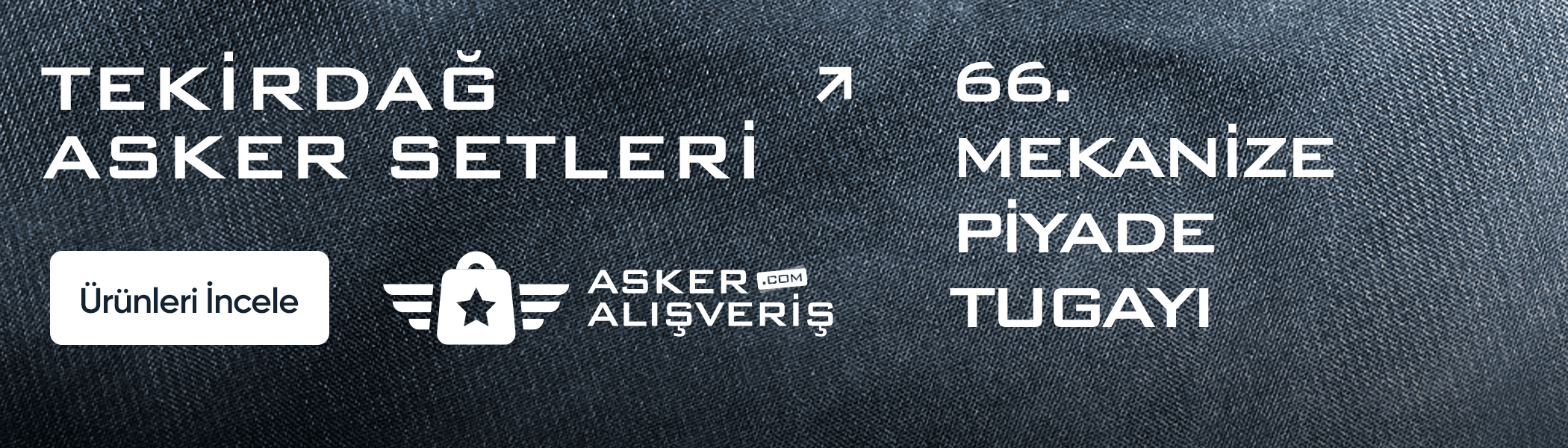 Tekirdağ Asker Malzemeleri