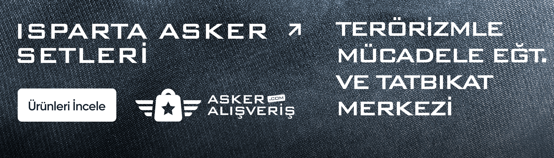 Isparta Asker Malzemeleri